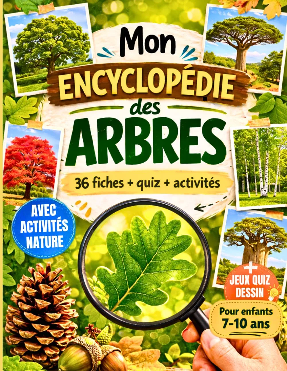 Mon Encyclopédie des Arbres — cahier d'activités nature pour enfants