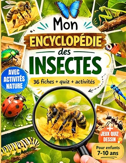 Mon Encyclopédie des Insectes — cahier d'activités nature pour enfants