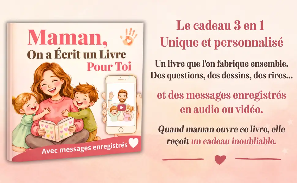 Maman, On a Écrit un Livre — un cadeau secret préparé en famille