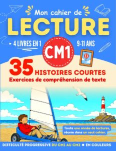 Couverture du livre Mon cahier de Lecture CM1, 35 histoires pour lire et comprendre, 9-11 ans