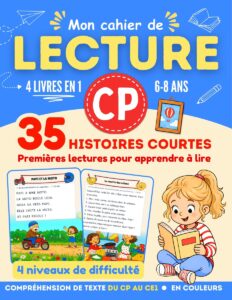 Mon cahier de Lecture CP, 35 histoires pour apprendre à lire, 6-8 ans