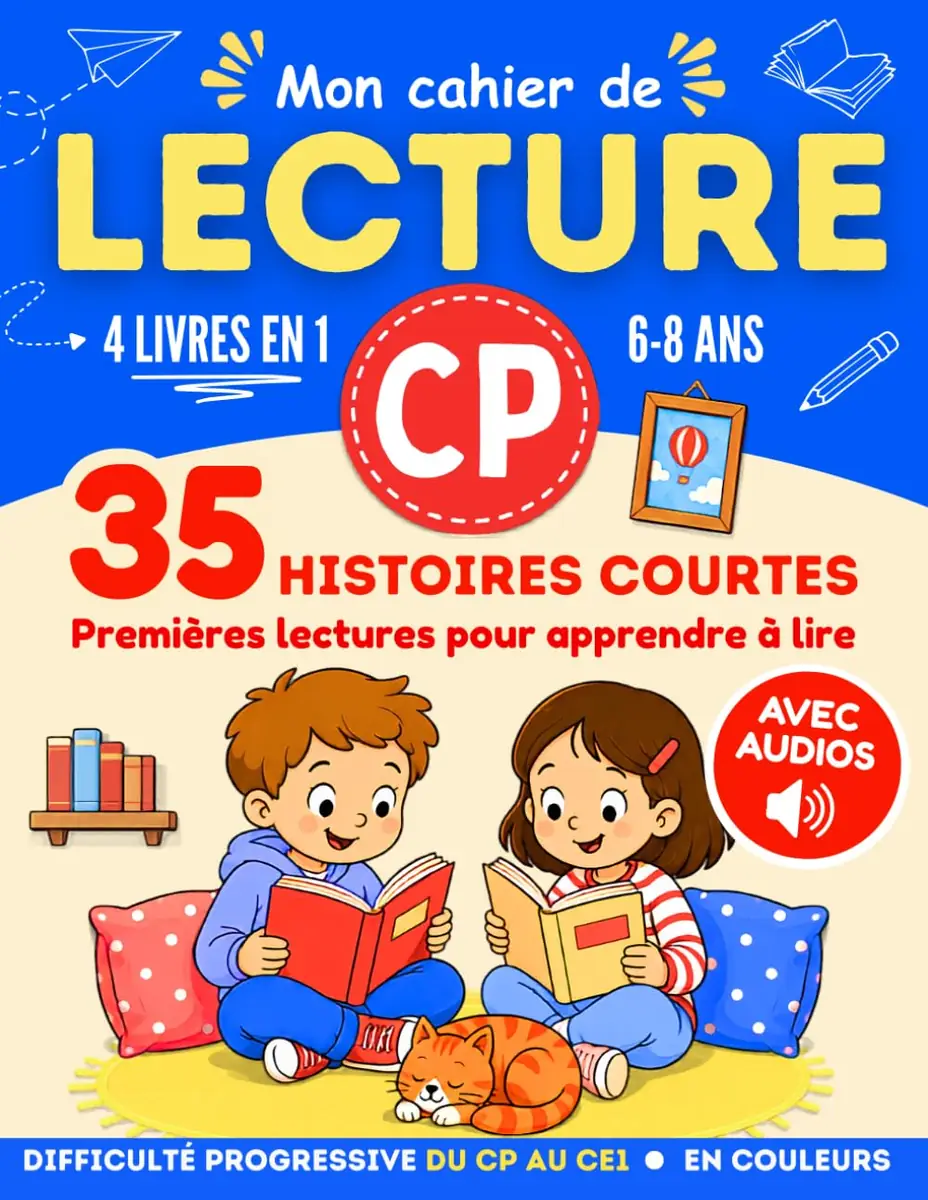 Mon cahier de Lecture CP, 35 histoires pour apprendre à lire, 6-8 ans