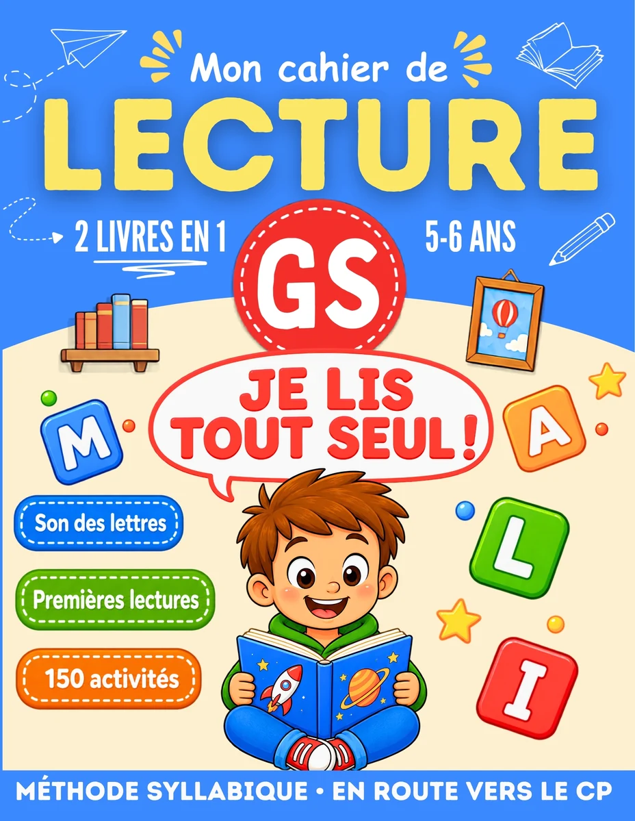 Couverture du livre Mon cahier de Lecture GS, apprendre à lire en maternelle grande section, 5-6 ans