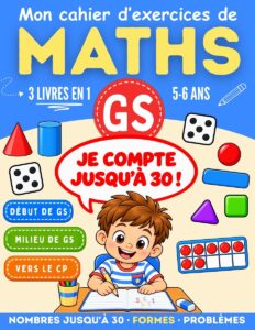 Couverture du livre Mon cahier d'exercices de Maths GS, apprendre les mathématiques en maternelle grande section, 5-6 ans
