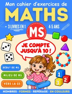 Couverture du livre Mon cahier d'exercices de Maths MS, mathématiques en maternelle moyenne section, 4-5 ans