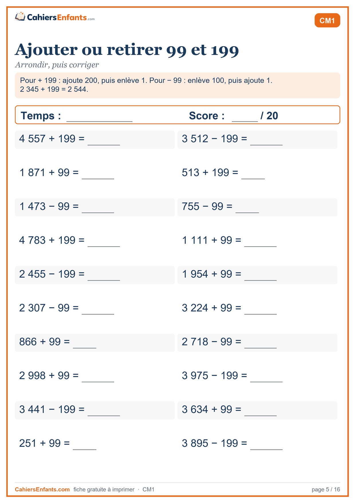 Fiche de calcul mental CM1 à imprimer : ajouter ou retirer 99 et 199, série chronométrée