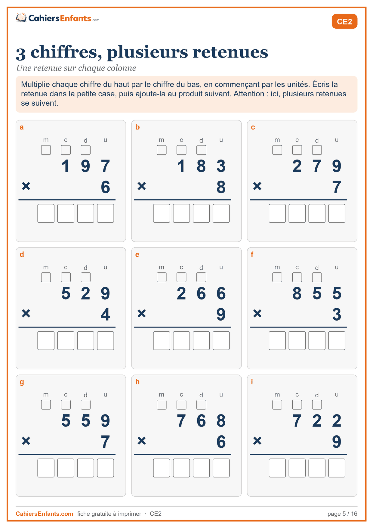Fiche multiplication posée avec plusieurs retenues CE2 à imprimer