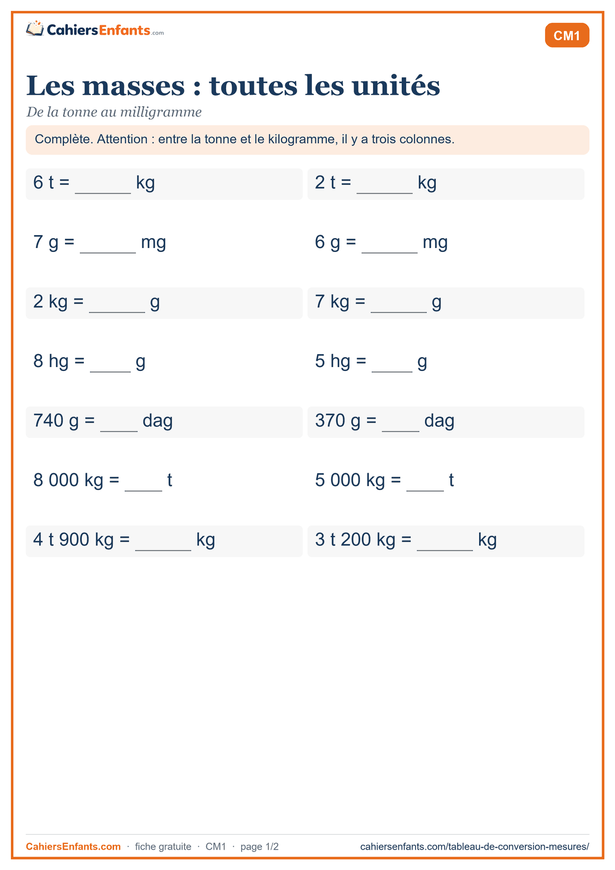 Fiche conversion de masses CM1 à imprimer : t, kg, g, mg, avec corrigé
